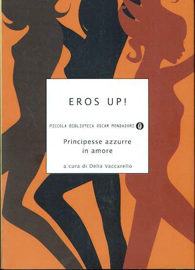 Eros up! Principesse azzurre in amore